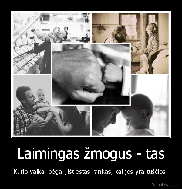 laime,gyvenimo, dziaugsmas,vaikai