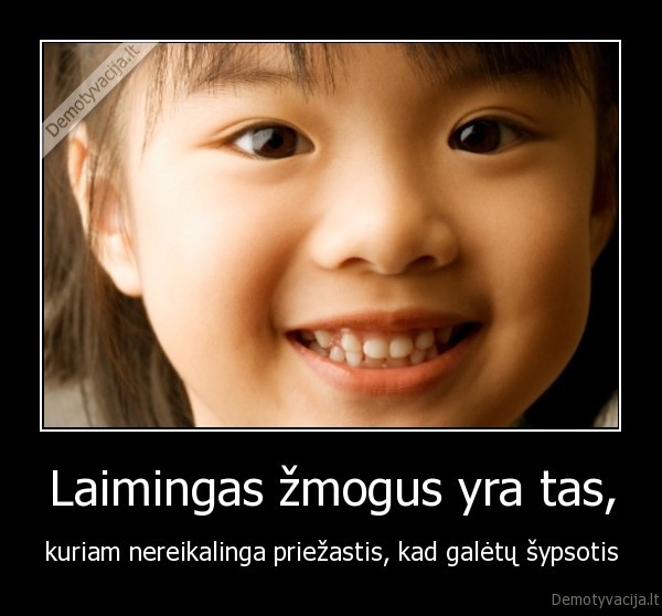 zmogus,laime,priezastis