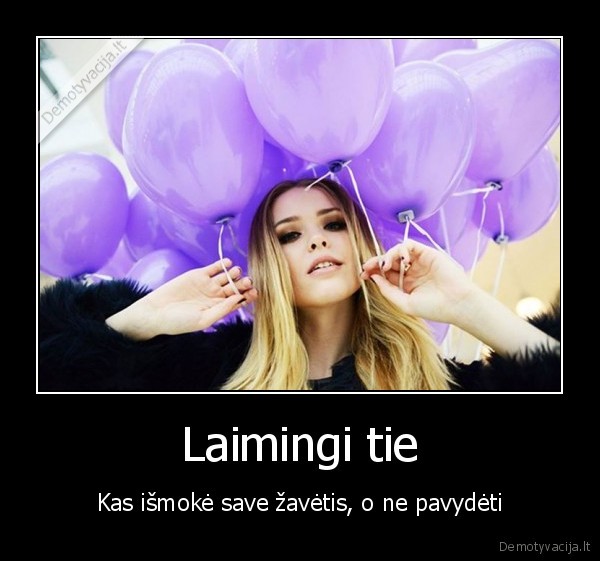 laime,zavesys