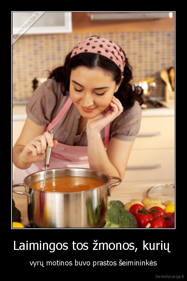 Laimingos tos žmonos, kurių 