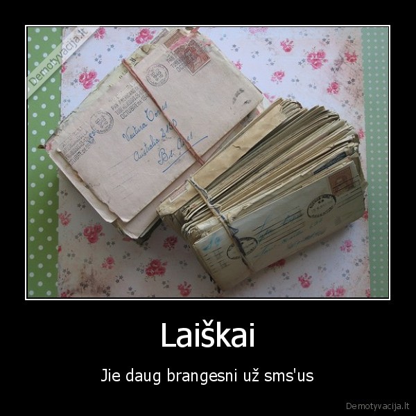 laiskai, sms
