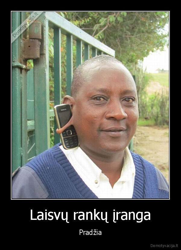 Laisvų rankų įranga