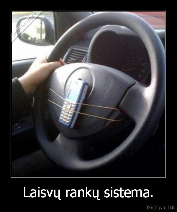 Laisvų rankų sistema.