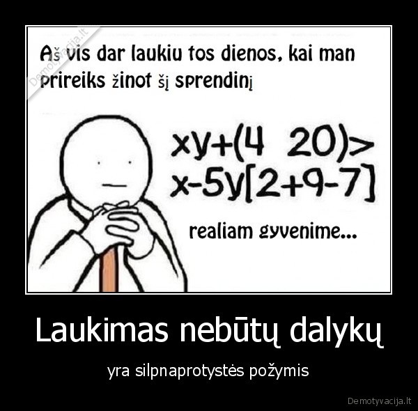 silpnaprotyste, laukimas, sprendimas, matematika, jobnuta, pamoka