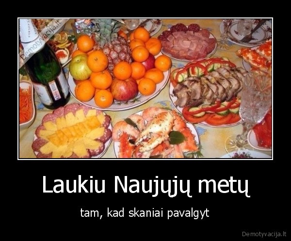 Laukiu Naujųjų metų