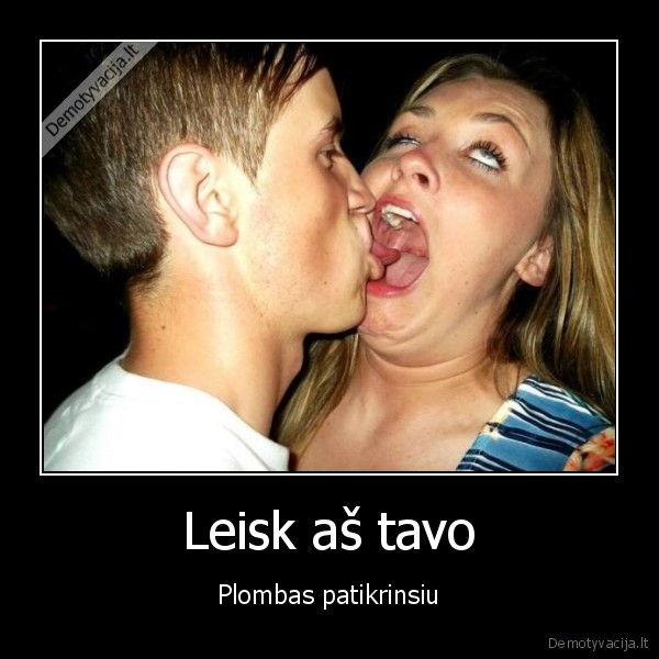 laiziakas,prancuziskas, bucins,liezuvis, burnoj