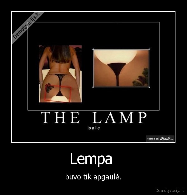 lempa, pizdos, apgaule