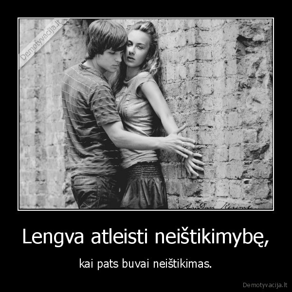 Lengva atleisti neištikimybę,