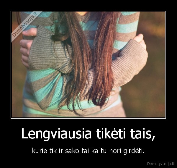 girdeti,sakyti,tiketi