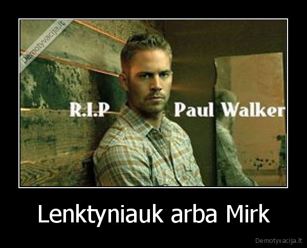 Lenktyniauk arba Mirk