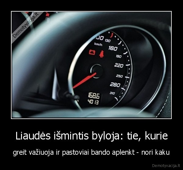greitis,masinos,kakoti