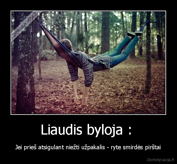 Liaudis byloja : 