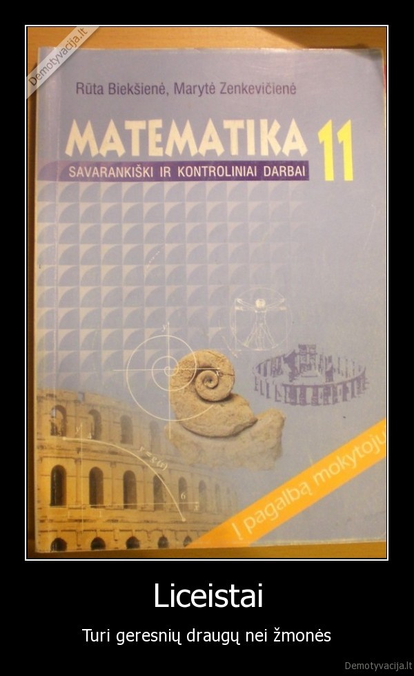 licejus,matematika,mokslas