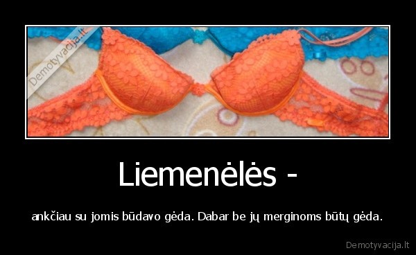 Liemenėlės -