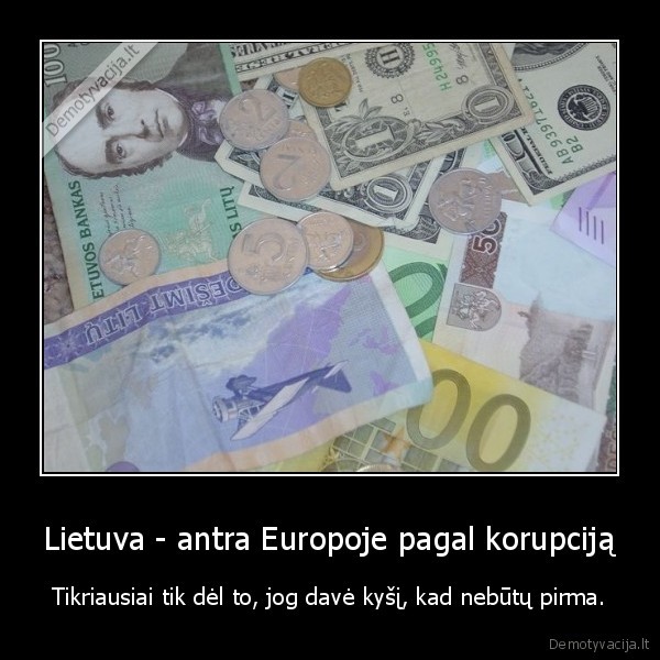 Lietuva - antra Europoje pagal korupciją