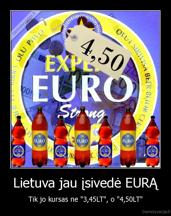 Lietuva jau įsivedė EURĄ