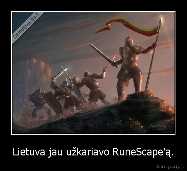 Lietuva jau užkariavo RuneScape'ą.