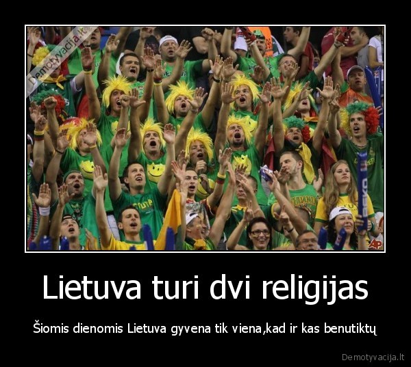 Lietuva turi dvi religijas