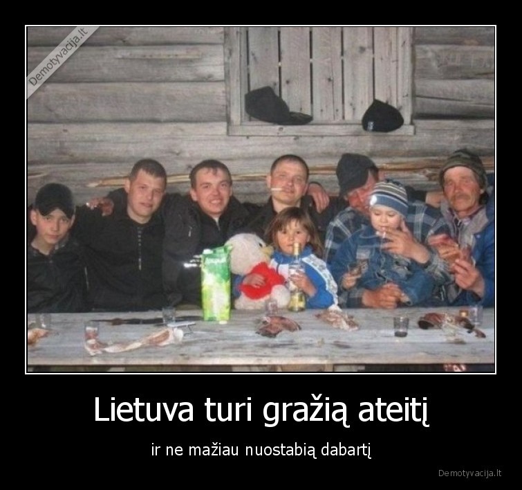 dabartis,ateitis,lietuva,alkoholis,alkoholikai