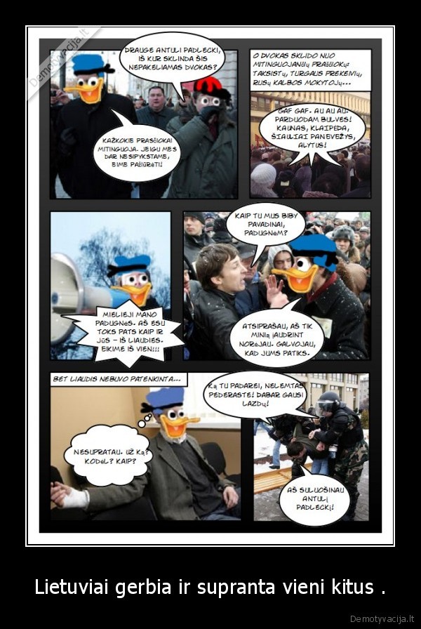 Lietuviai gerbia ir supranta vieni kitus .