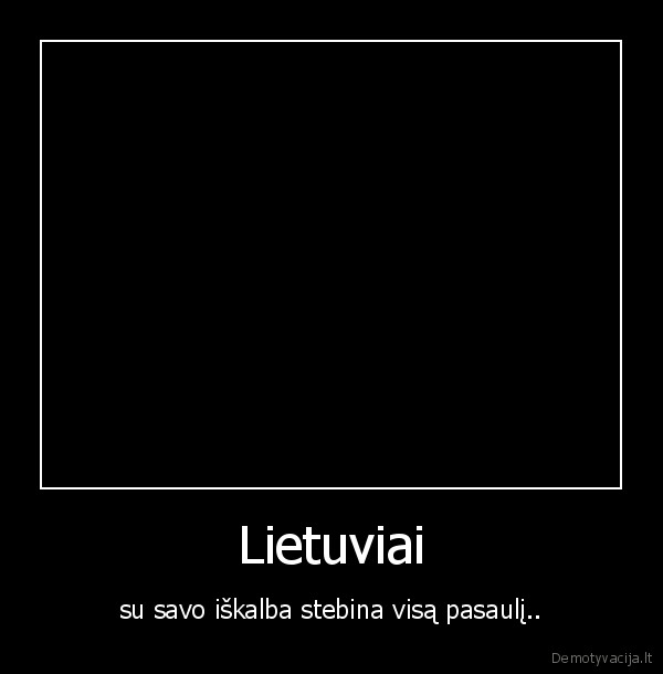 kubilius, jam, neleido, kalbet