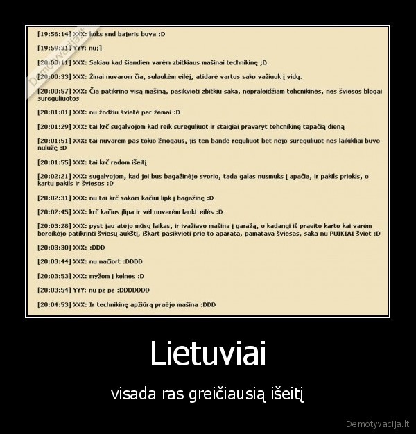 tik,nelabai,suprantu,kodel,pvz,plytu,neprisikrove