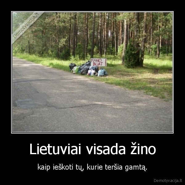 Lietuviai visada žino