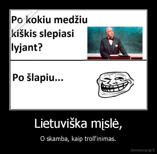misle,lietuviska,troll,juokinga
