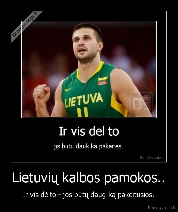 krepsinis,kleiza,lietuva,rinktine,nelankau,lietuviu,pamoku