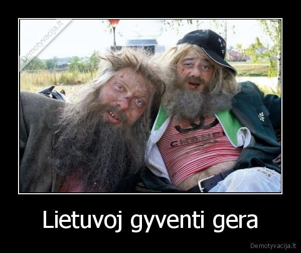 Lietuvoj gyventi gera