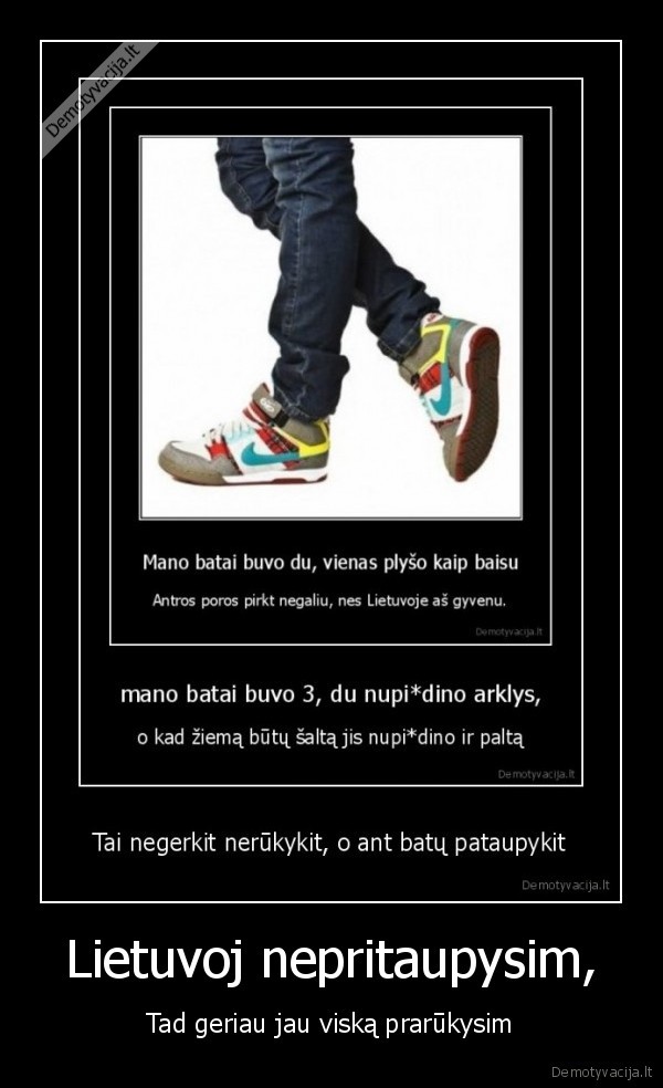 Lietuvoj nepritaupysim,