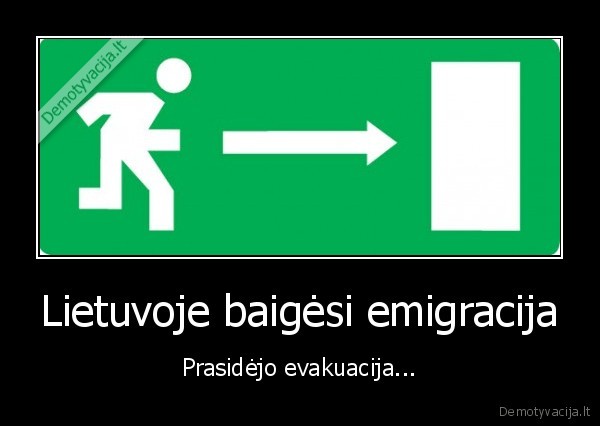 Lietuvoje baigėsi emigracija