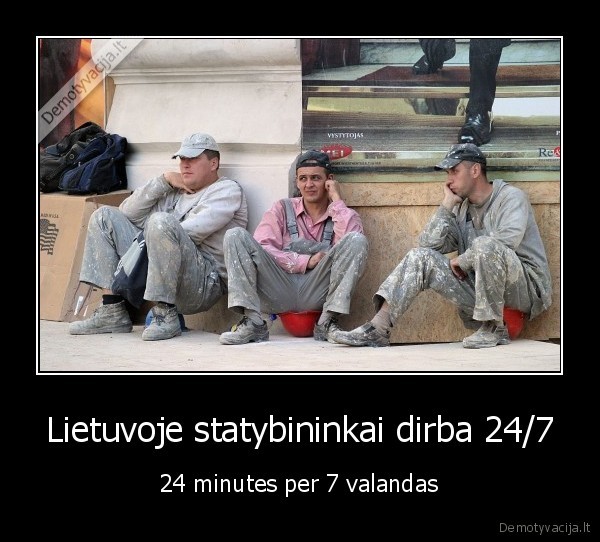 Lietuvoje statybininkai dirba 24/7