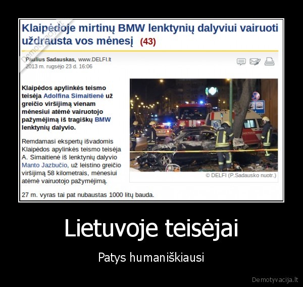 bmw, avarija,lietuvos, teisejai,humaniskumas