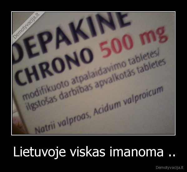 Lietuvoje viskas imanoma ..