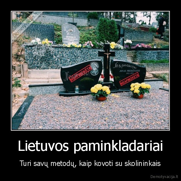 paminklas, neapmoketa,paminklo, darymas