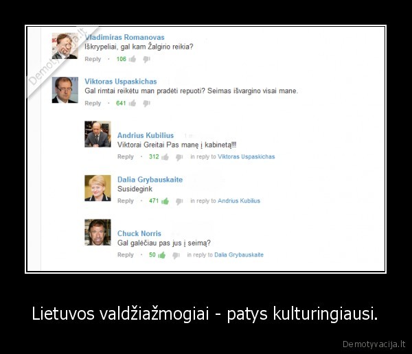 Lietuvos valdžiažmogiai - patys kulturingiausi.