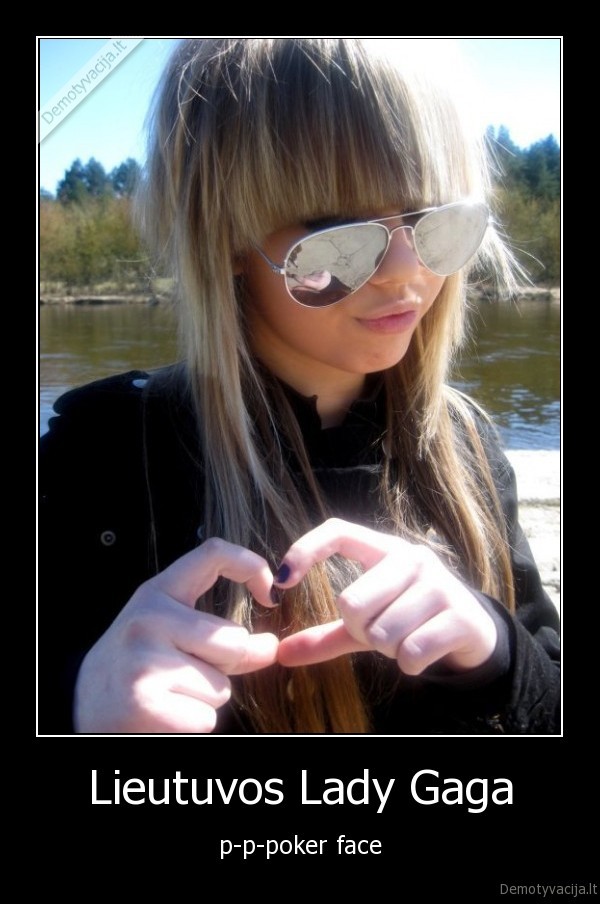 Lieutuvos Lady Gaga