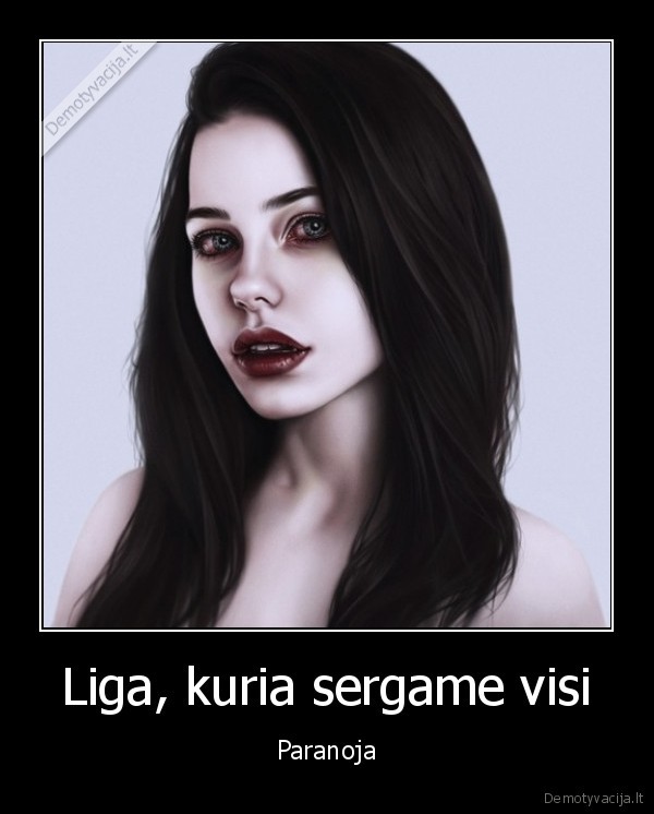 Liga, kuria sergame visi