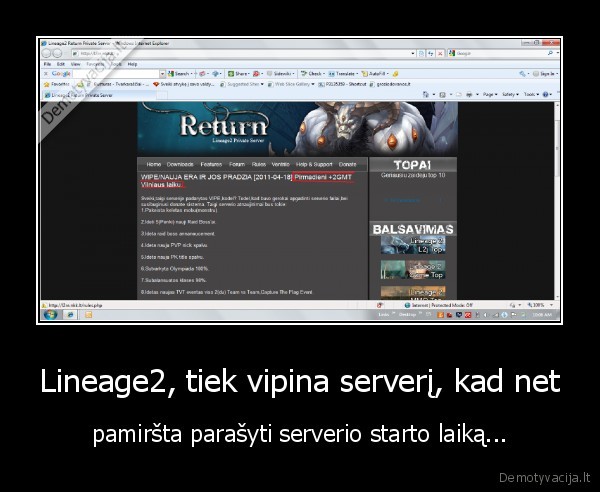 Lineage2, tiek vipina serverį, kad net