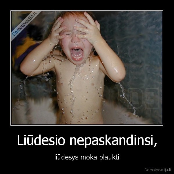 Liudesio nepaskandinsi, 