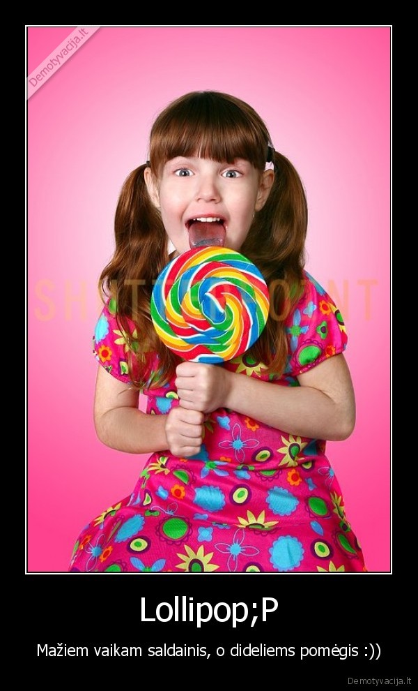 Lollipop;P