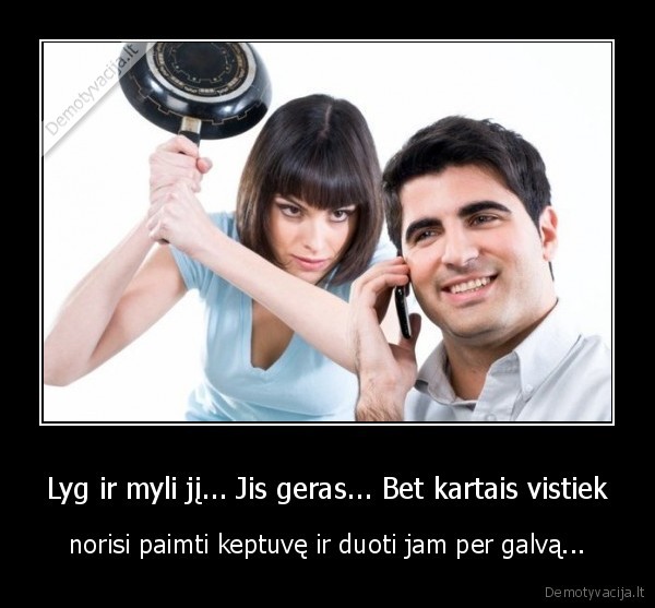 moteru, reikalai,blogas, vyras