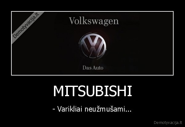 kostia,moterysmeluoja, geriau,vw
