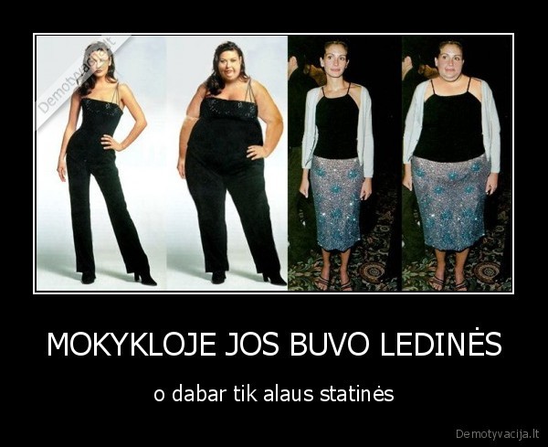 MOKYKLOJE JOS BUVO LEDINĖS