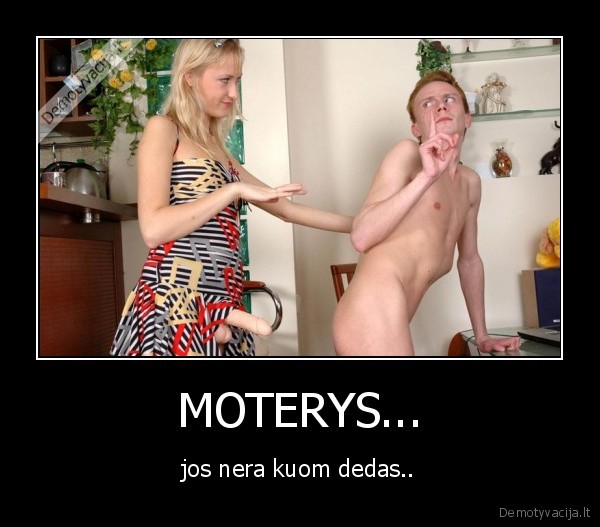 MOTERYS...