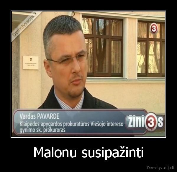 Malonu susipažinti