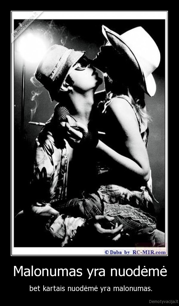 Malonumas yra nuodėmė