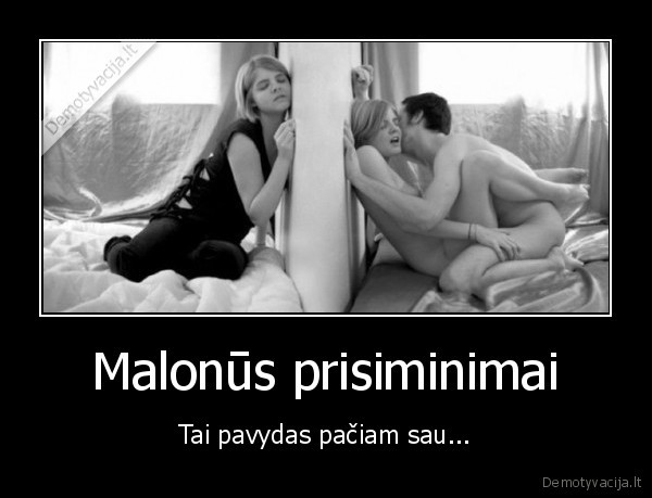 Malonūs prisiminimai