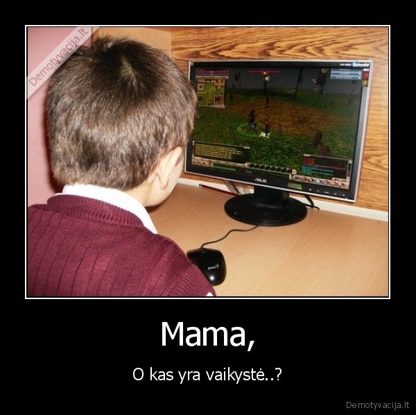 vaikai,vaikyste,kompiuteriai,nolifinimas